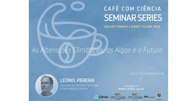 CAF COM CIENCIA " As Alteraes Climticas, as Algas e o Futuro"