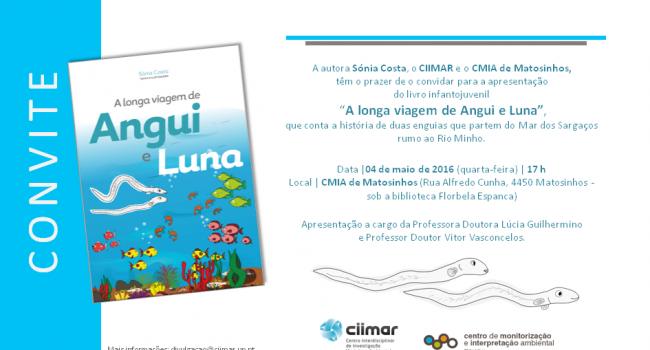 4 Maio - Lançamento do Livro "A longa viagem de Angui e Luna"